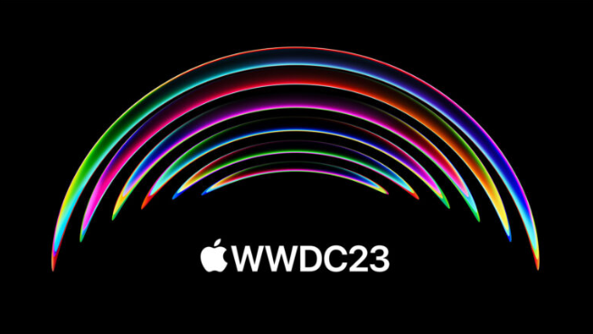 苹果宣布WWDC 2023 将于6/6 登场，聚焦5 大系统更新与3 款新品